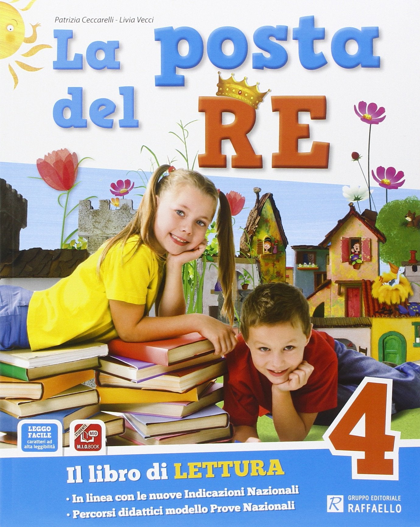 La posta del re. Per la Scuola elementare. Con e-book. Con espansione online (Vol. 4) Professional & Reference Books