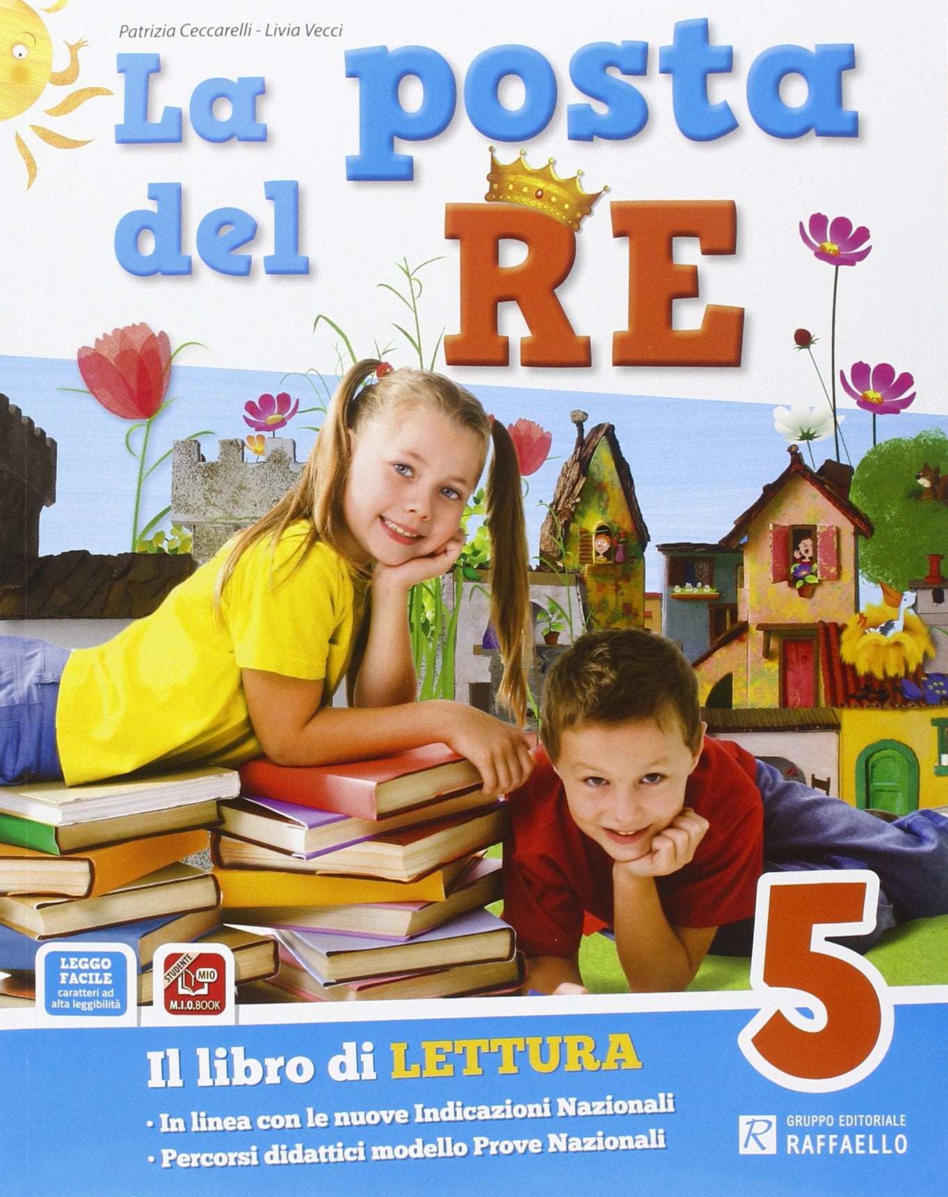 La posta del re. Per la Scuola elementare. Con e-book. Con espansione online (Vol. 5) Professional & Reference Books