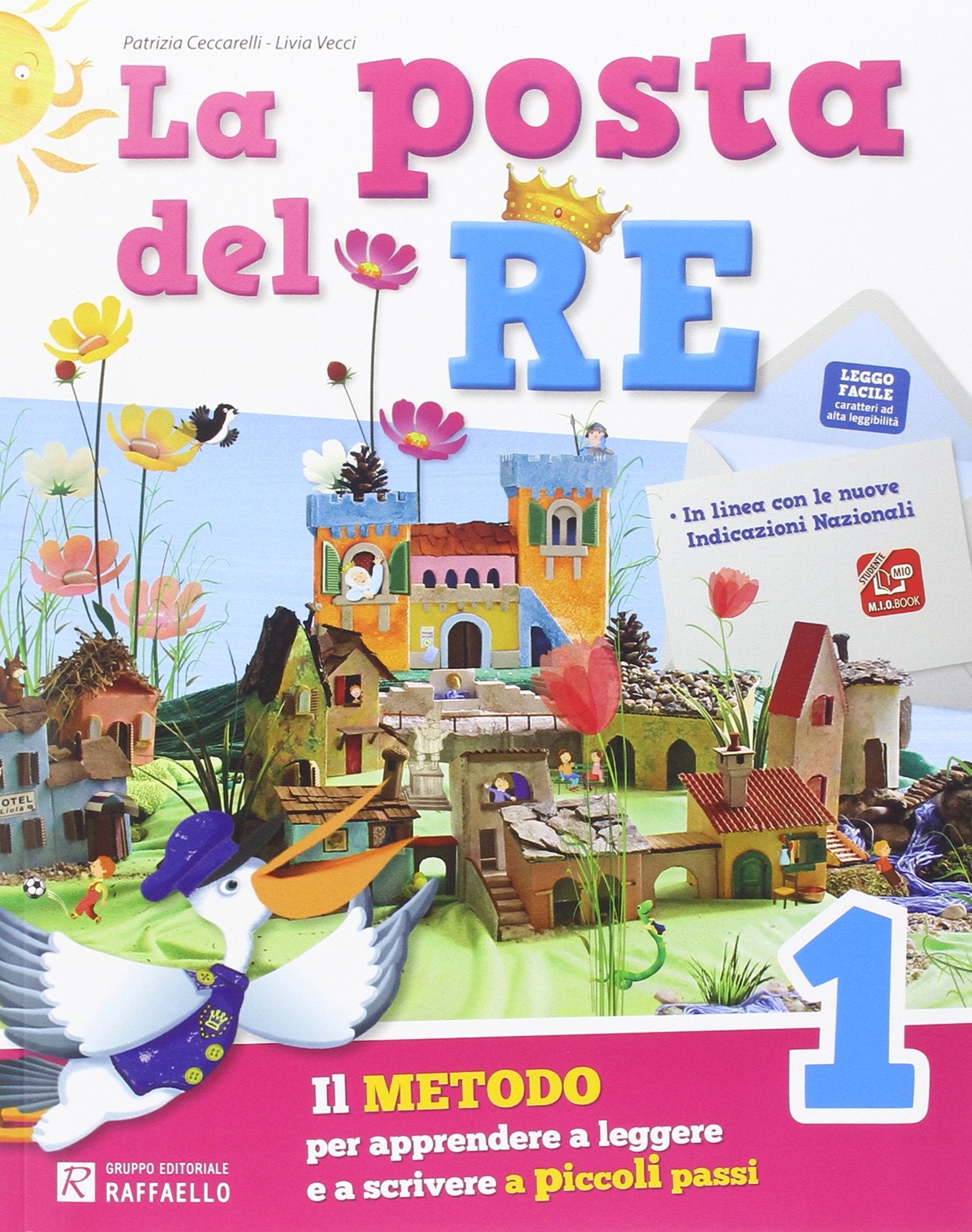 La posta del re. Per la Scuola elementare. Con e-book. Con espansione online (Vol. 1) Professional & Reference Books