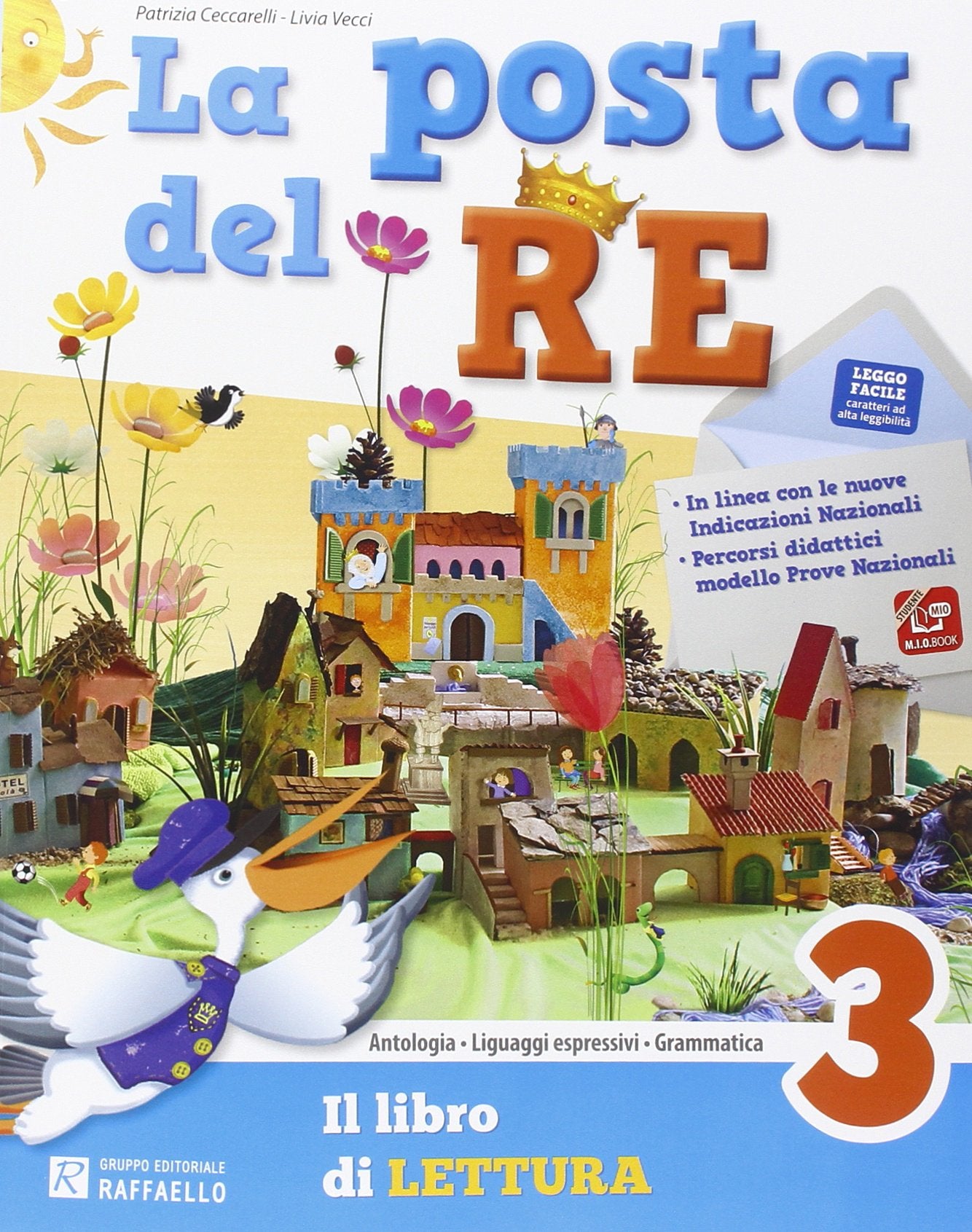 La posta del re. Per la Scuola elementare. Con e-book. Con espansione online (Vol. 3) Professional & Reference Books