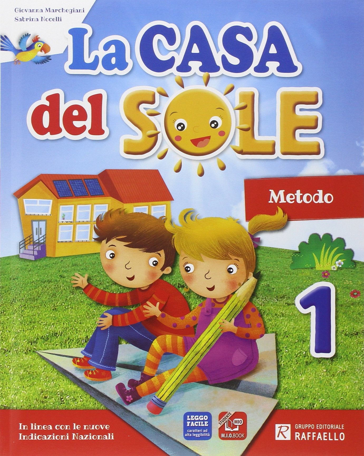 La casa del sole. Per la Scuola elementare. Con e-book. Con espansione online (Vol. 1) Professional & Reference Books