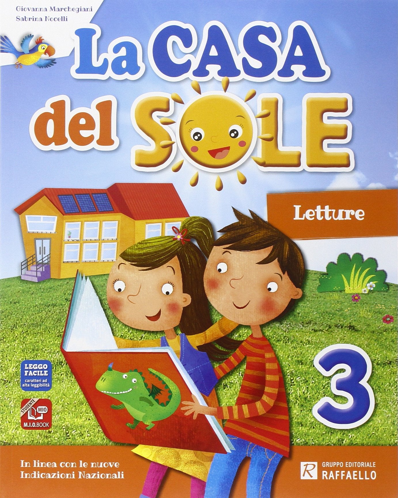 La casa del sole. Per la Scuola elementare. Con e-book. Con espansione online (Vol. 3) Professional & Reference Books