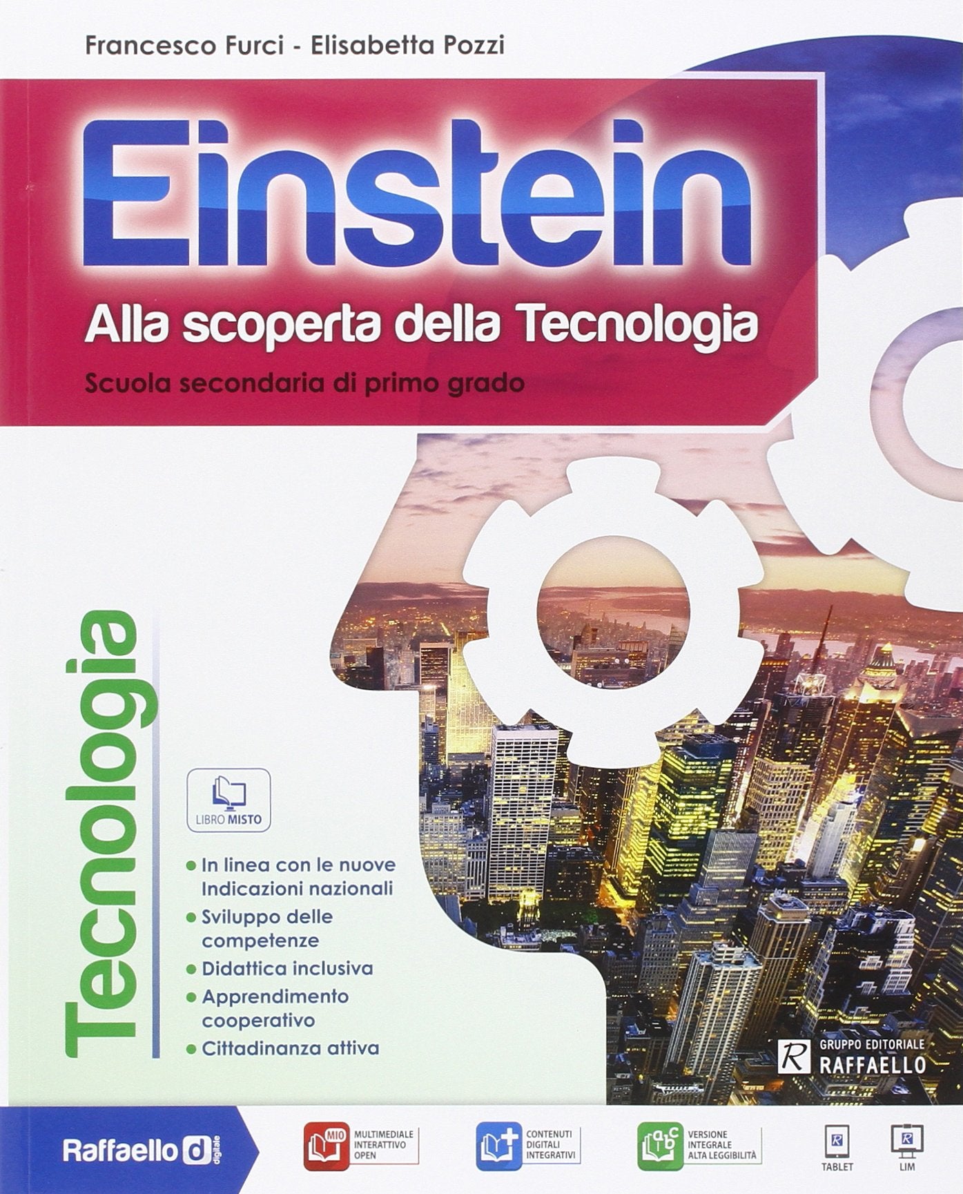 Einstein tecnologia. Con Competenze-Disegno-Tavole-Informatica. Per la Scuola media. Con e-book. Con espansione online book