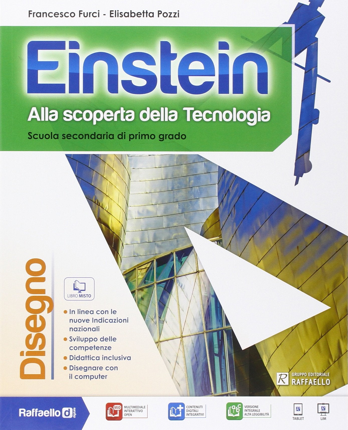 Einstein disegno. Con Tavole. Per la Scuola media. Con e-book. Con espansione online book