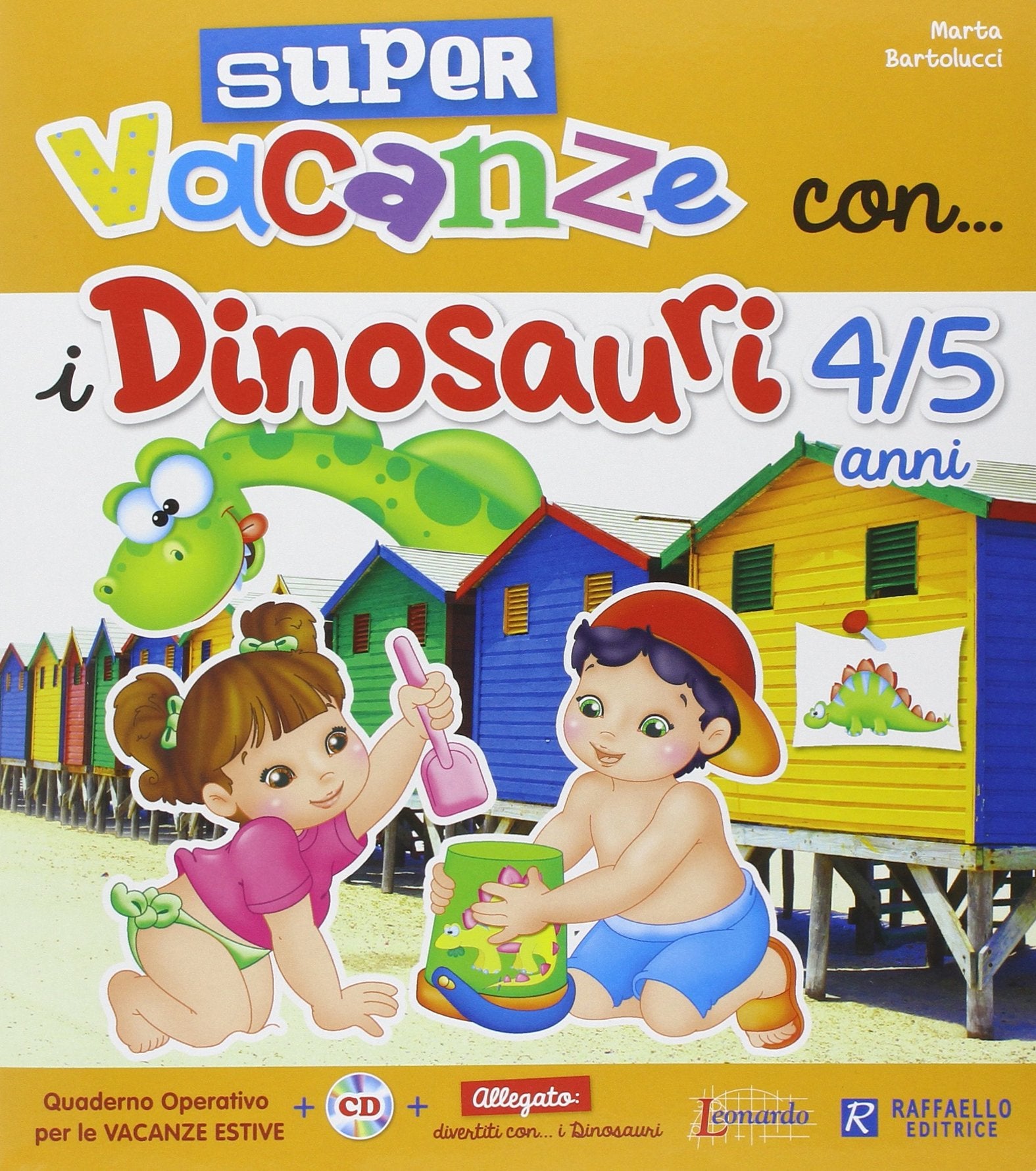 Super vacanze con i dinosauri. 4-5 anni. Per la Scuola materna. Con CD Audio Non-fiction