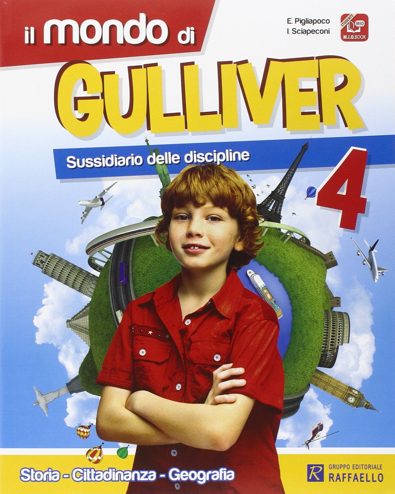 Il mondo di Gulliver. Area antropologica. Per la 4ª classe elementare. Con e-book. Con espansione online Natural Sciences