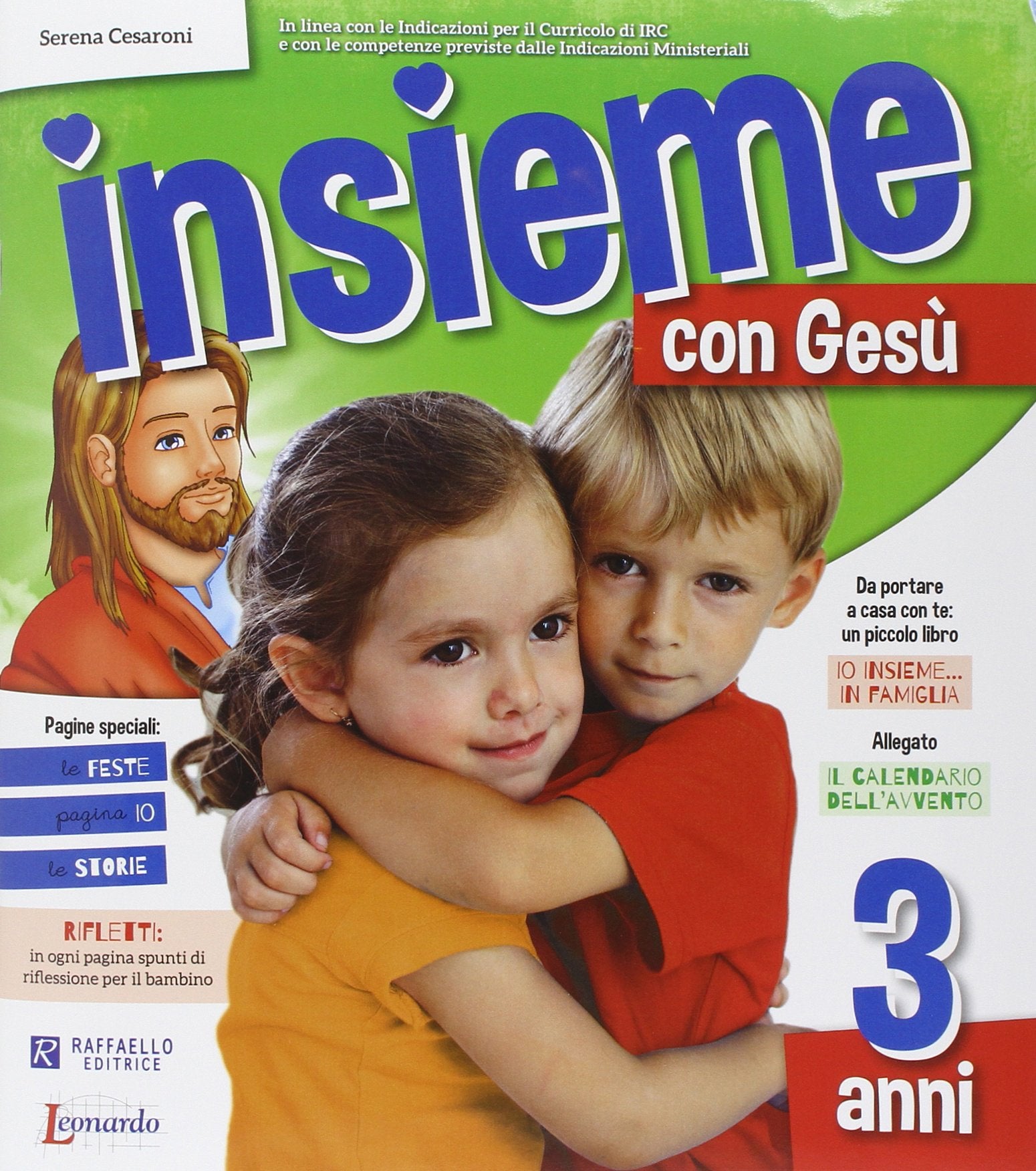 Insieme con Gesù. 3 anni. Per la Scuola materna Religion & Esotericism