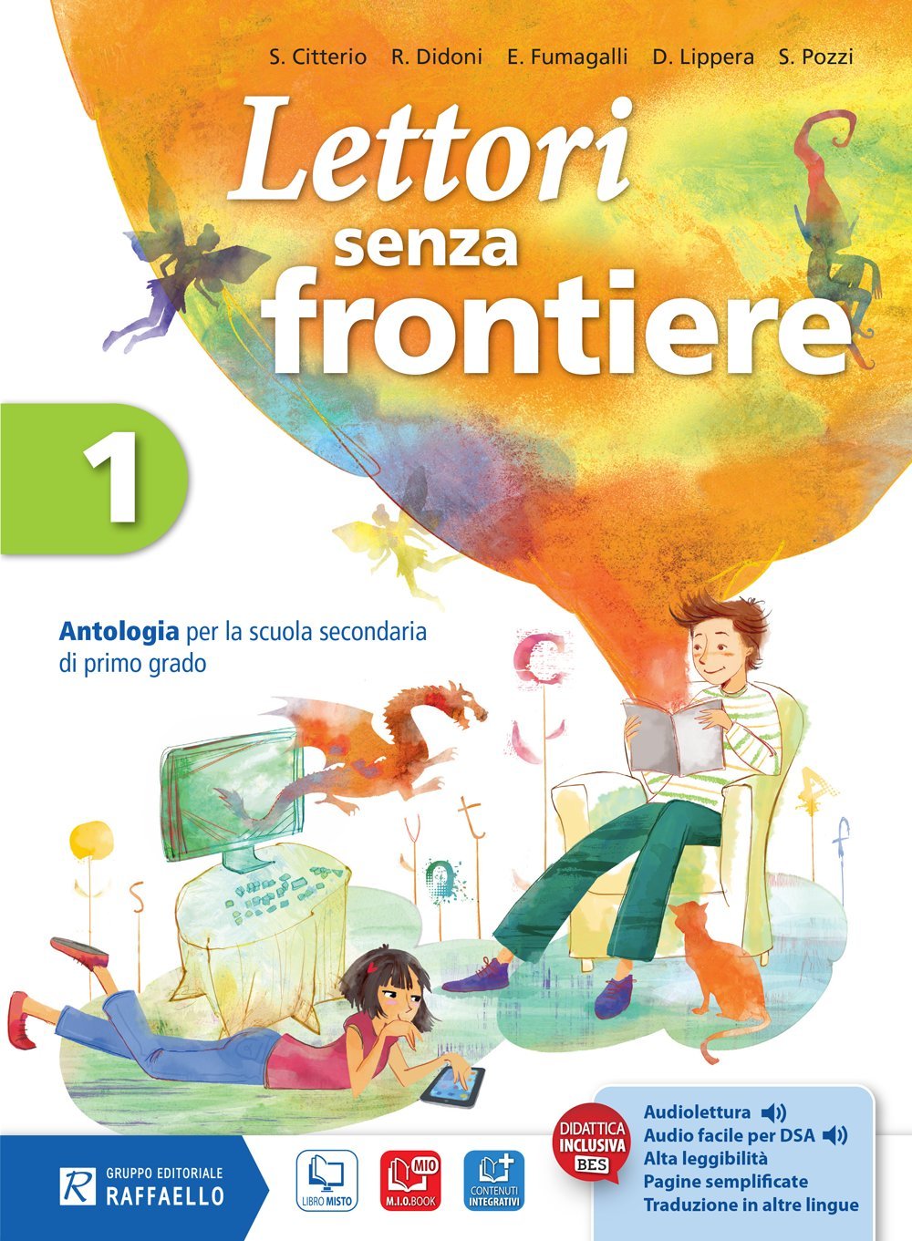 Lettori senza frontiere. Con mito. Per la Scuola media. Con e-book. Con espansione online (Vol. 1) book