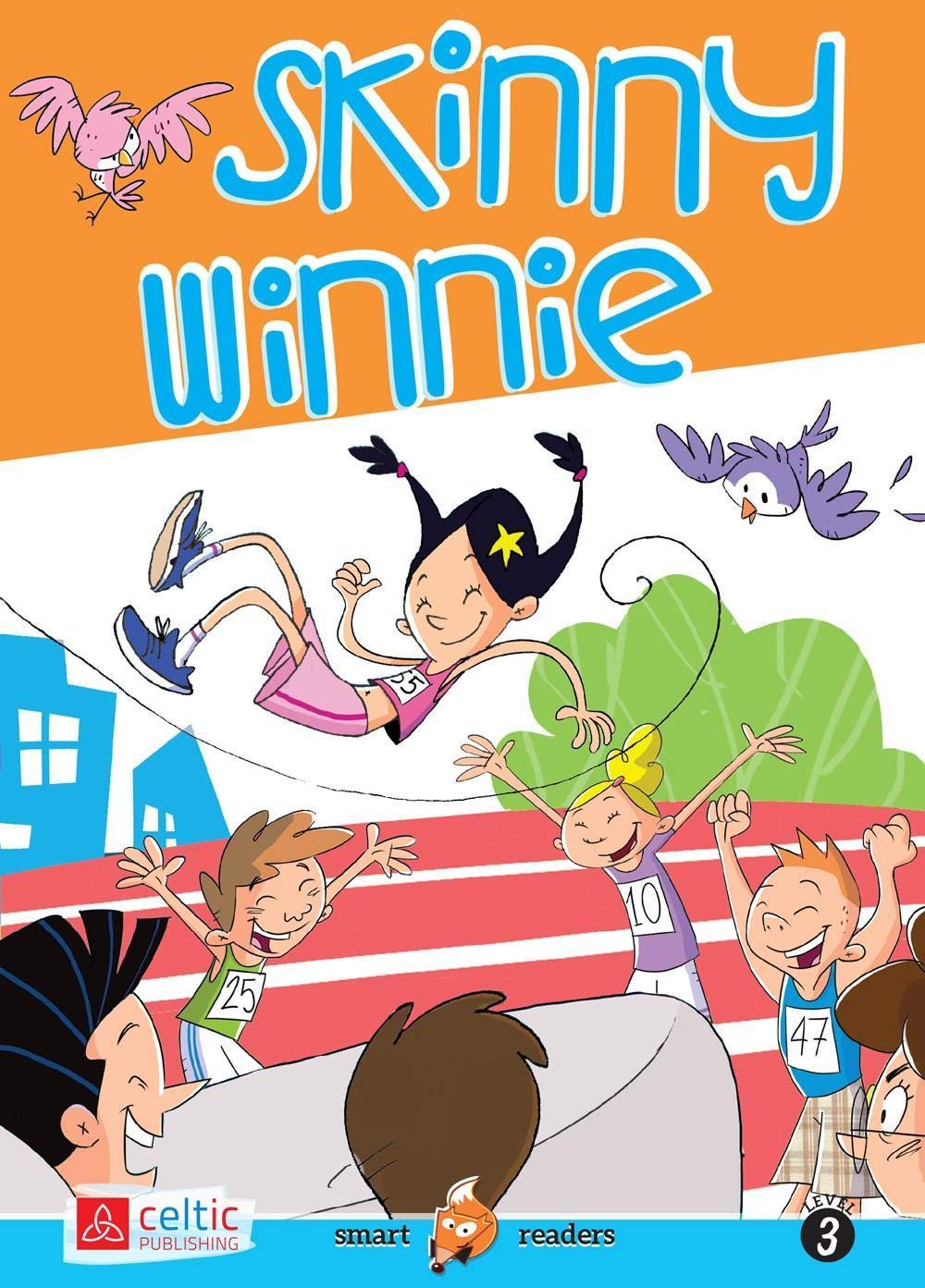Skinny Winnie. Smart readers. Con CD Audio Novels & Short Stories