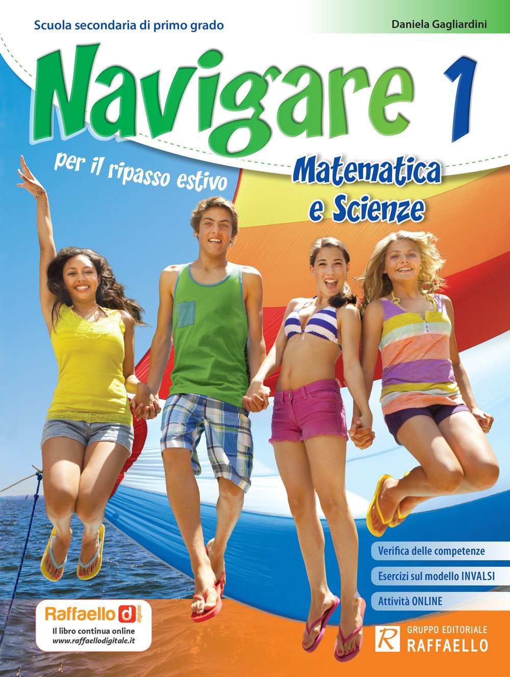 Navigare. Matematica e scienze. Per la Scuola media (Vol. 1) book