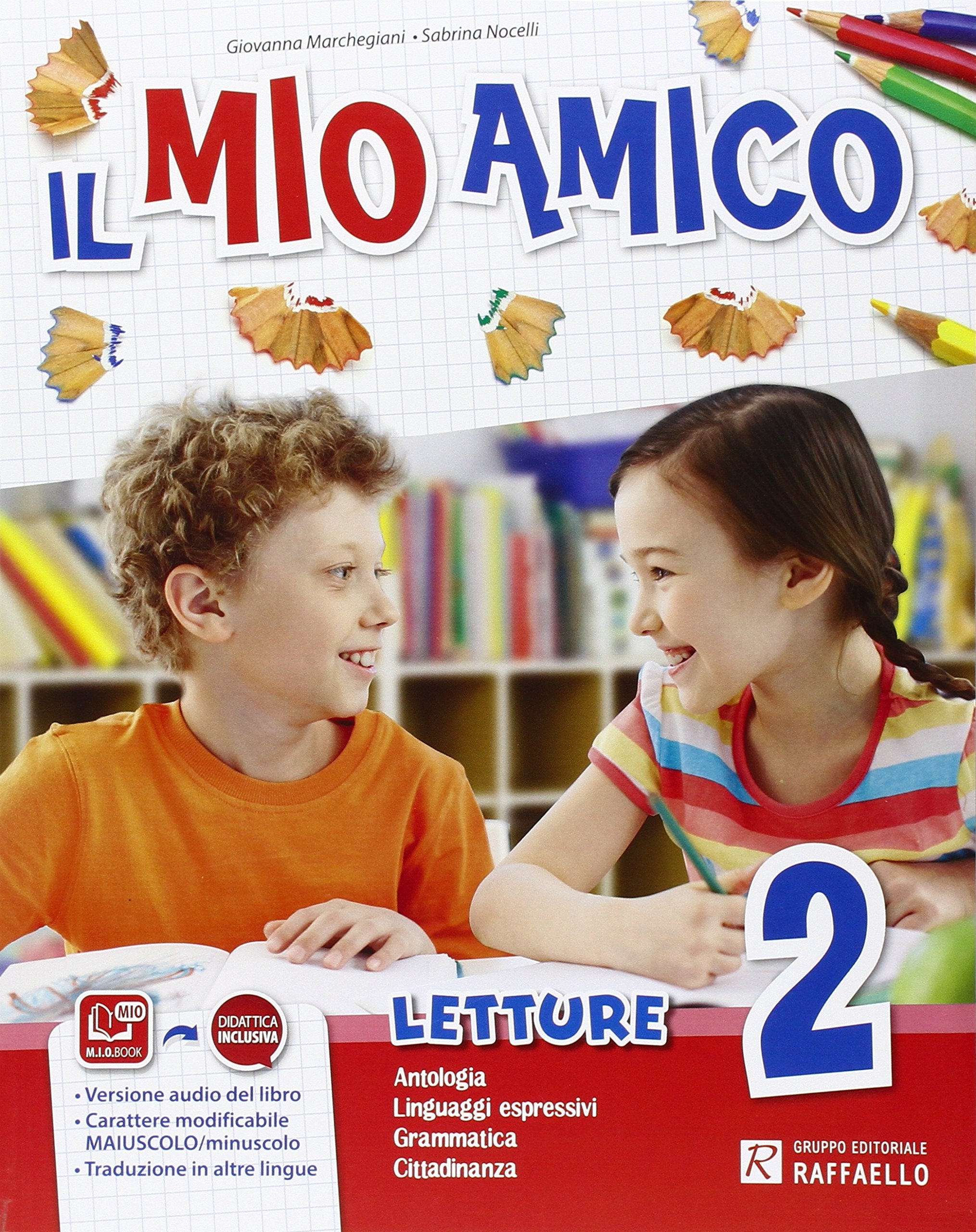 Il mio amico. Per la Scuola elementare. Con e-book. Con espansione online (Vol. 2) Professional & Reference Books