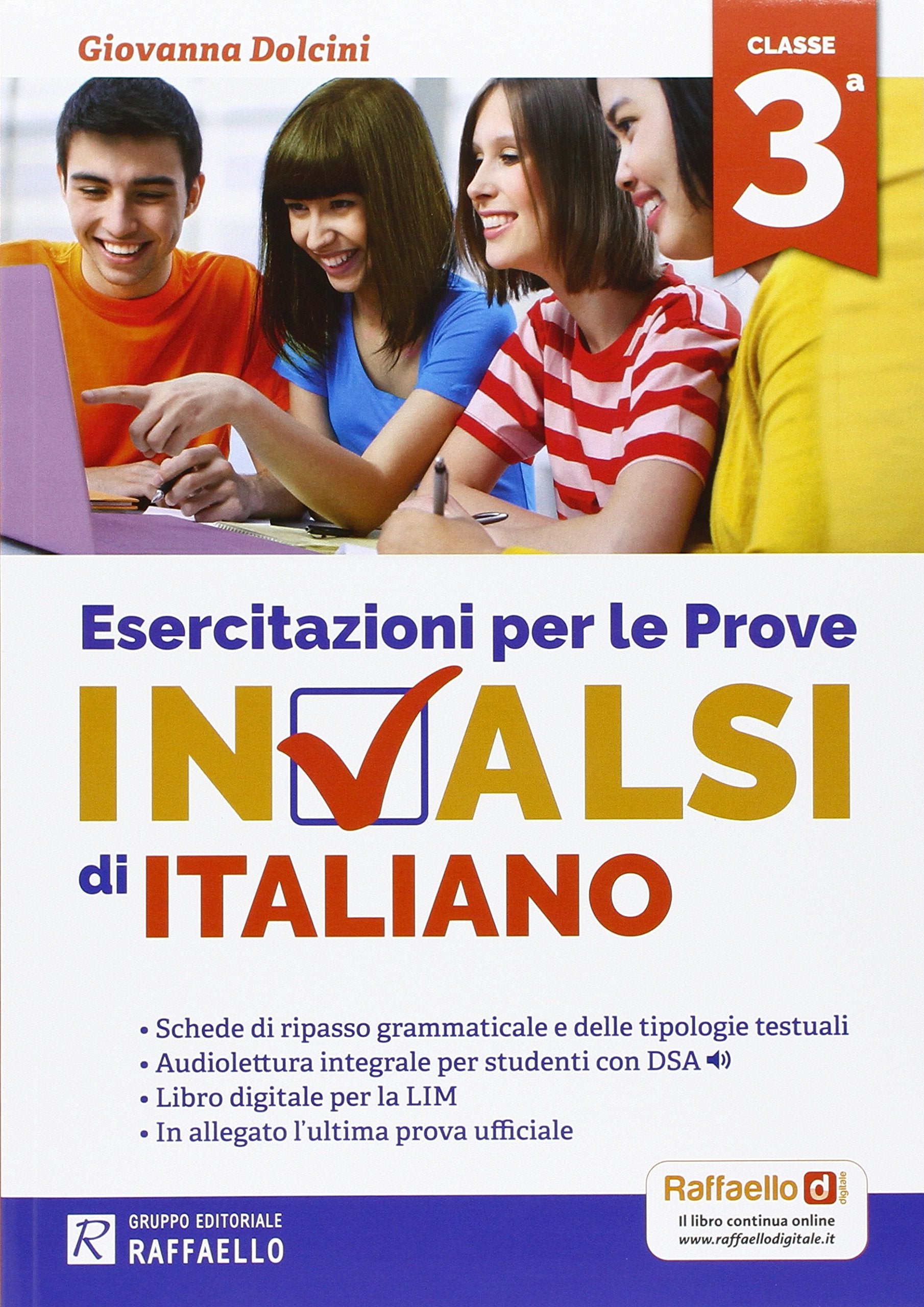 Esercitazioni per le prove nazionali INVALSI di italiano. Per la 3ª classe della Scuola media Professional & Reference Books
