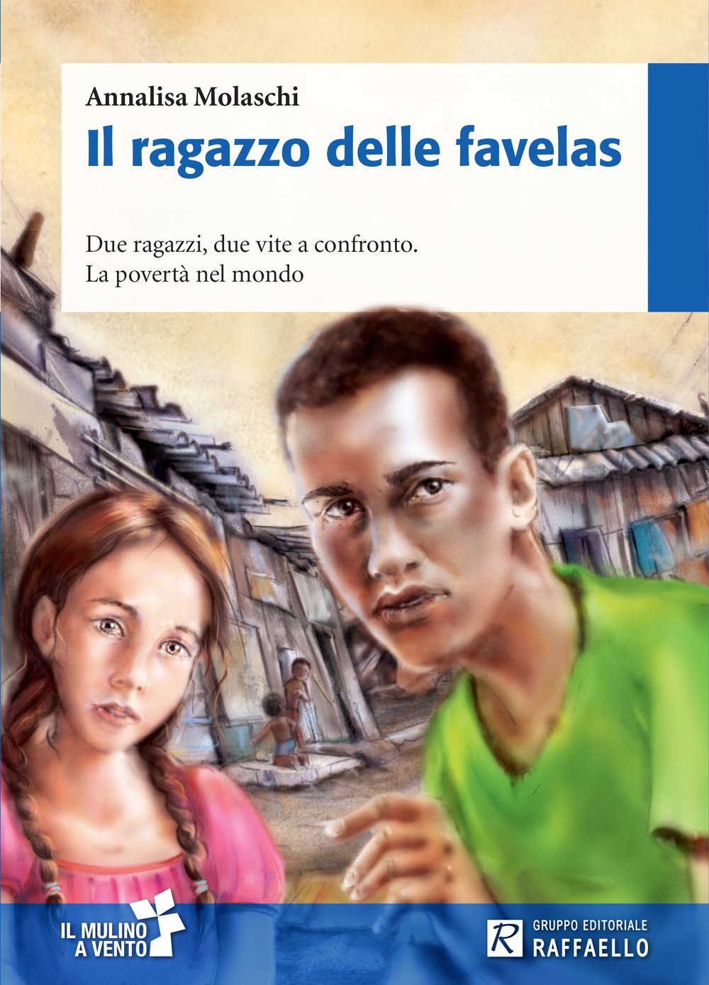 Il ragazzo delle favelas. Con schede. Con espansione online Professional & Reference Books