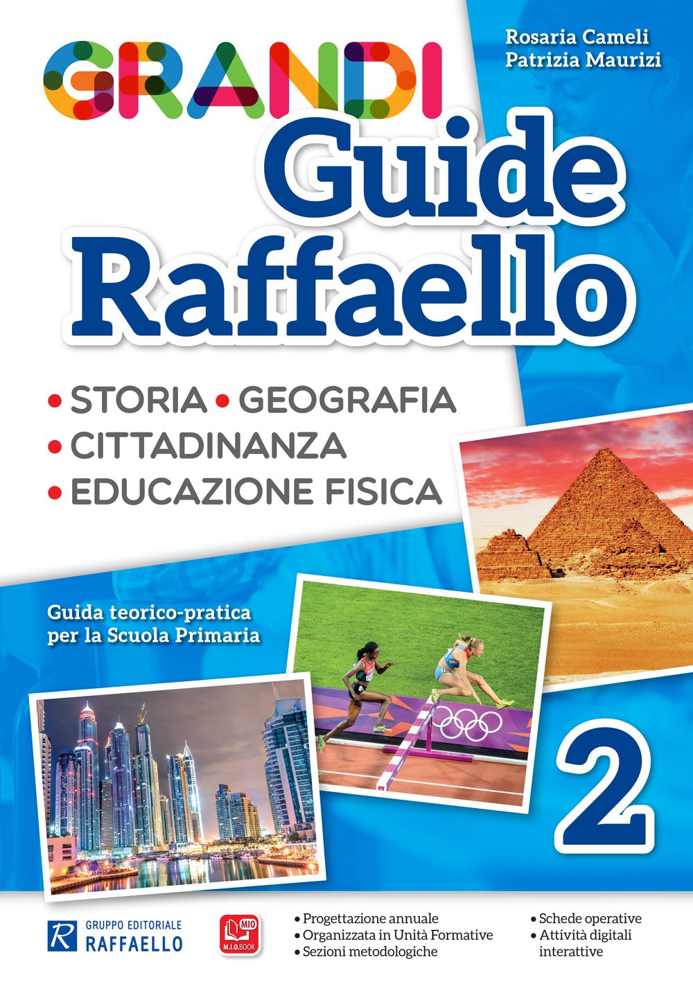 Rosaria Cameli / Patrizia Maurizi - Grandi Guide Raffaello. Materiali Per Il Docente. Antropologica. Per La Scuola Elementare #02 (1 BOOKS) Education & Training