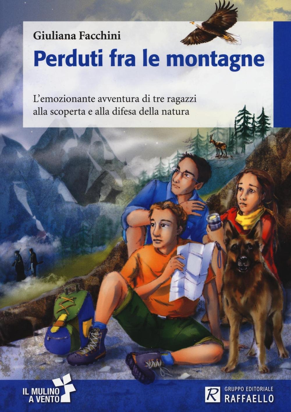Perduti fra le montagne (Il mulino a vento) Novels & Short Stories