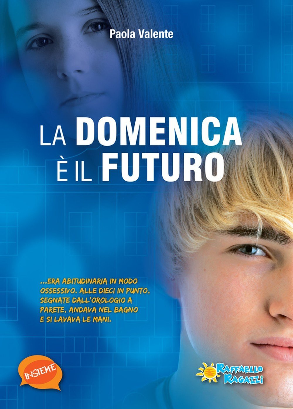La domenica è futuro (Insieme) Novels & Short Stories