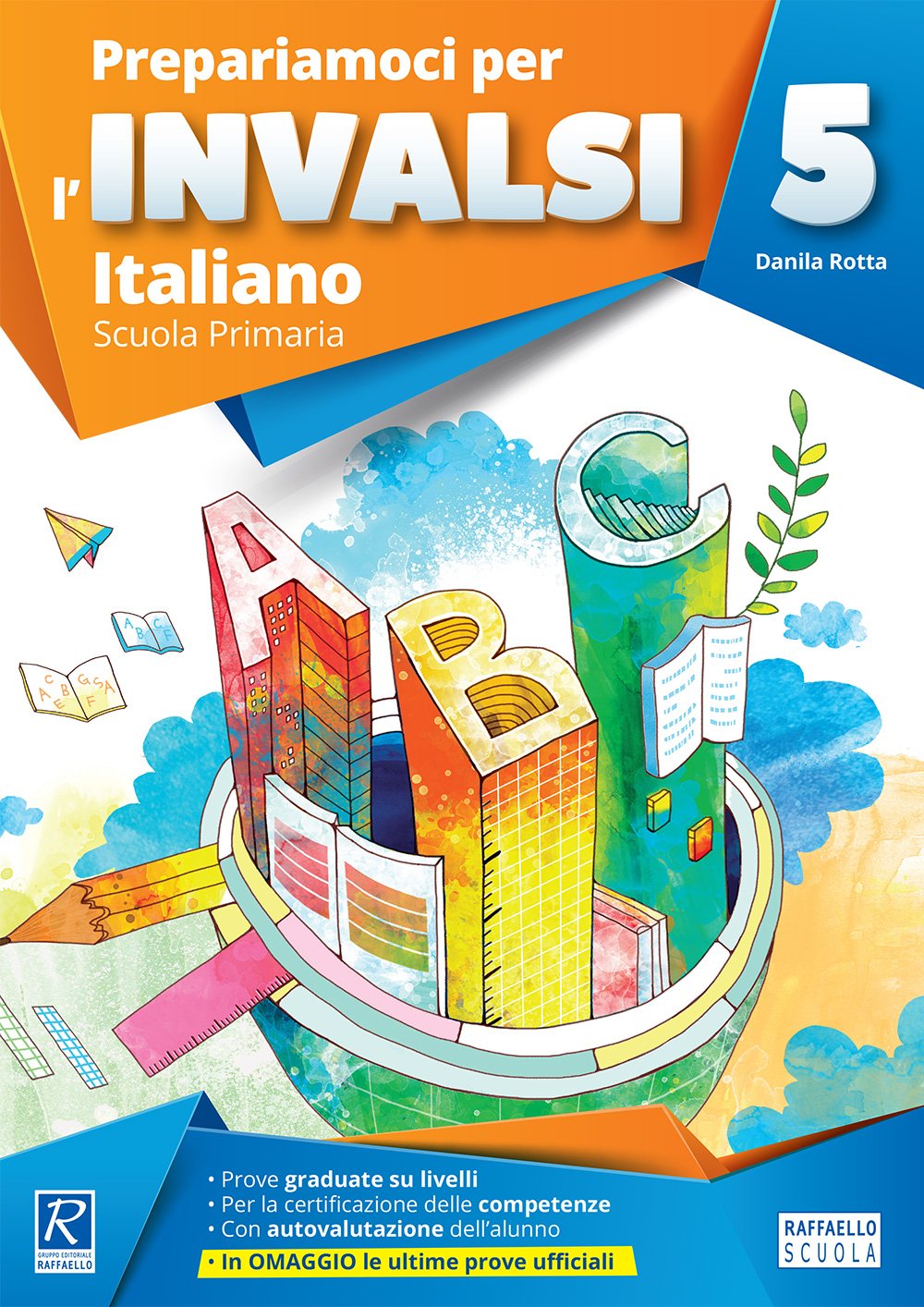 Prepariamoci per l'INVALSI italiano. Per la 5ª classe elementare Professional & Reference Books