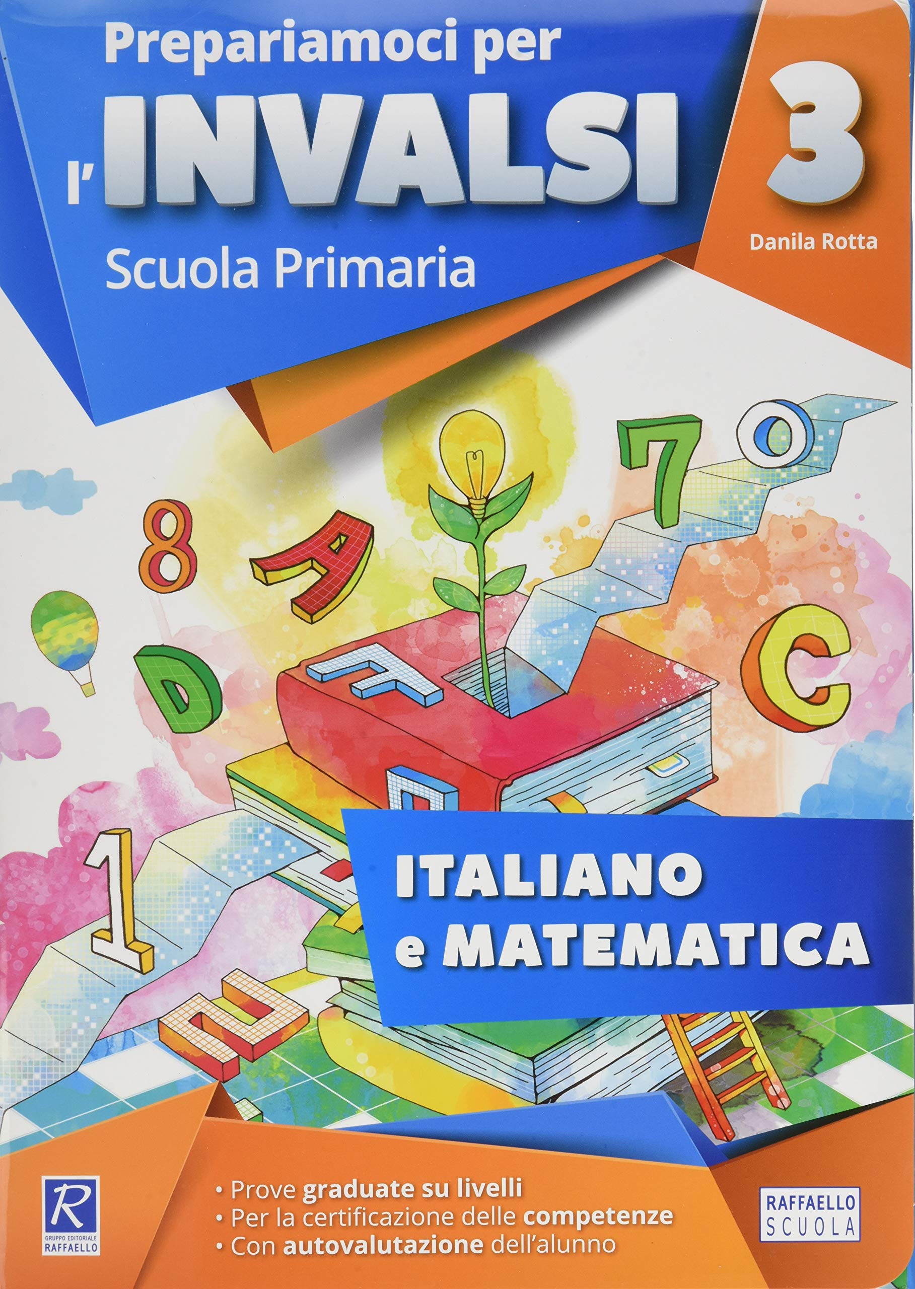 Prepariamoci per l'INVALSI. Cartellina italiano-matematica. Per la 3ª classe elementare Professional & Reference Books