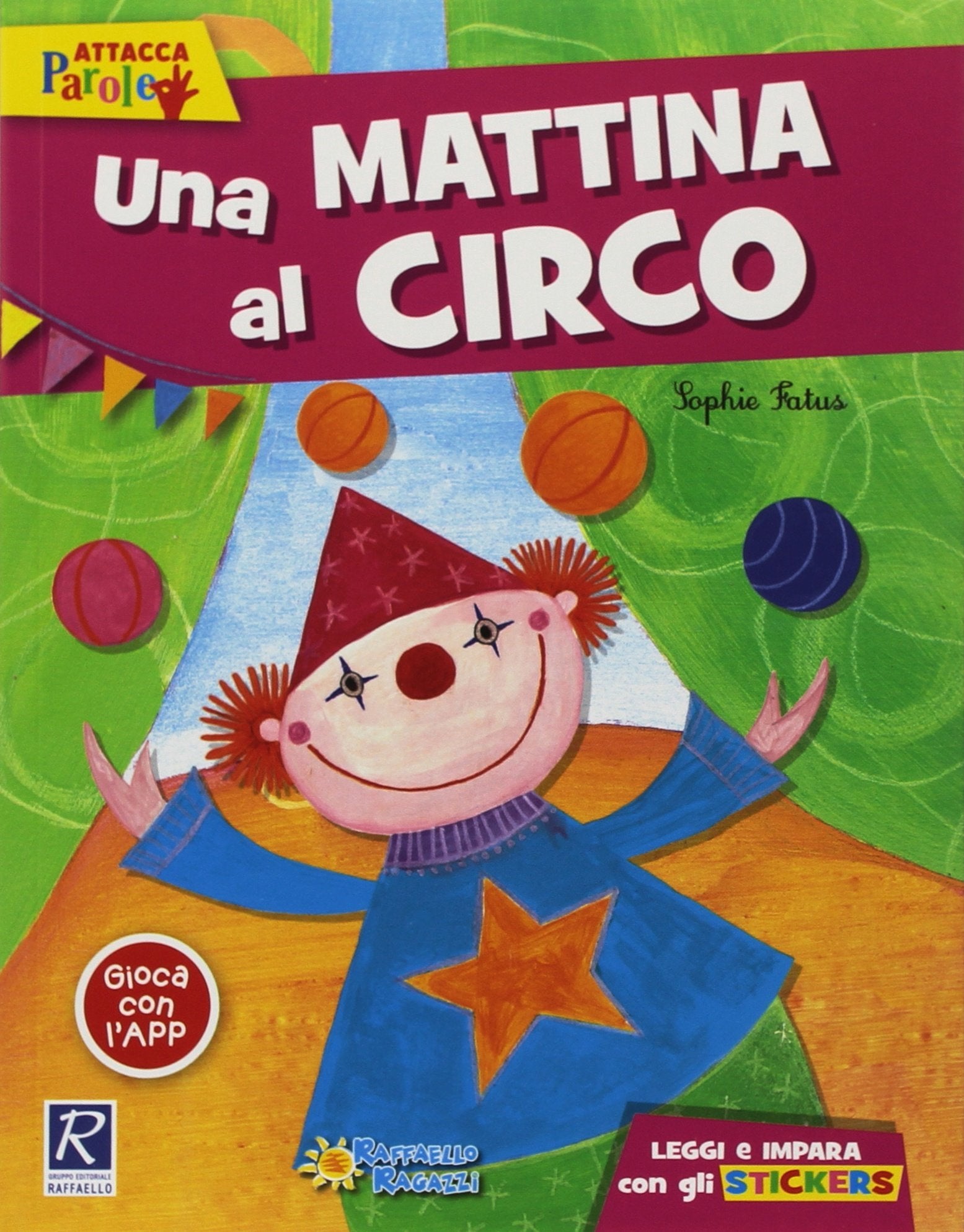 Una mattina al circo. Ediz. illustrata book