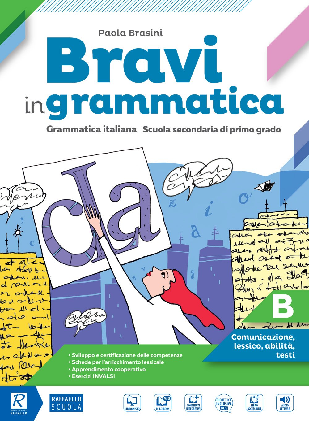 Bravi in grammatica. Per la Scuola media. Con e-book. Con espansione online (Vol. B) Professional & Reference Books
