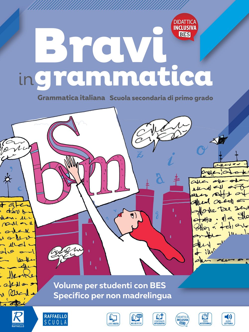Bravi in grammatica. BES non madrelingua. Per la Scuola media. Con e-book. Con espansione online book