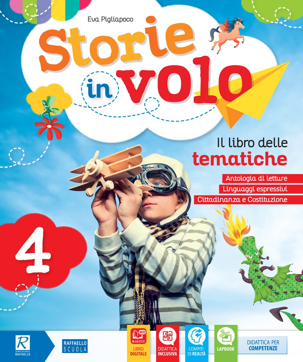 Storie in volo. Per la Scuola elementare. Con e-book. Con espansione online (Vol. 4) book