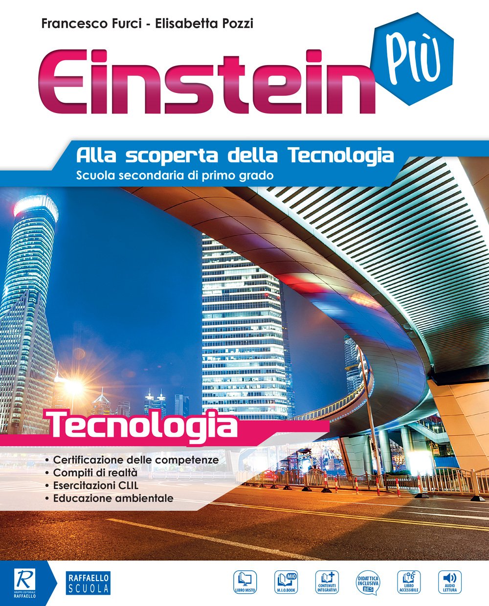 Einstein più. Tecnologia. Per la Scuola media. Con e-book. Con espansione online. Con Libro: Disegno book