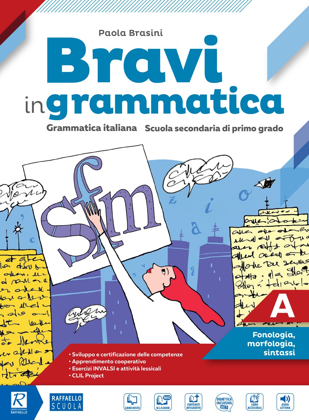 Bravi in grammatica. Per la Scuola media. Con e-book. Con 2 espansioni online. Con Libro: Quaderno operativo (Vol. A) book