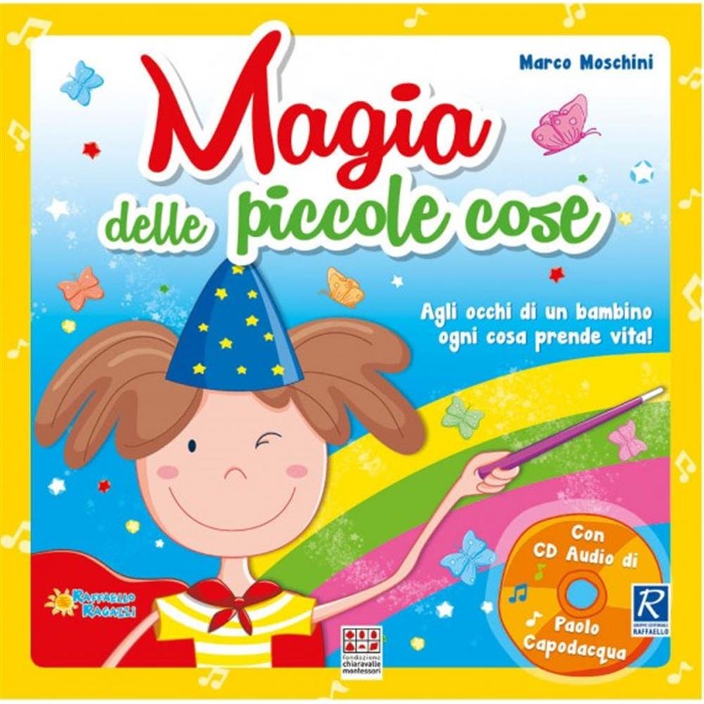 Magia delle piccole cose. Con CD-Audio (Trallallero) Children's books