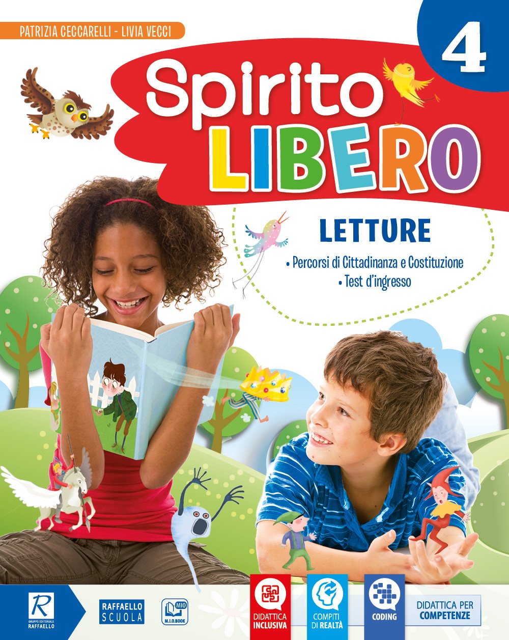 Spirito libero. Per la 4ª classe elementare. Con ebook. Con espansione online (Vol. 1) Professional & Reference Books