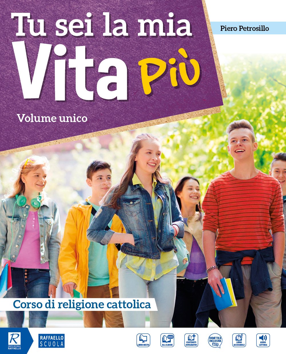 Tu sei la mia vita più. Volume unico. Con IRC Quaderno delle competenze. Per la Scuola media. Con DVD-ROM M.I.O. book. Con ebook. Con espansione online book