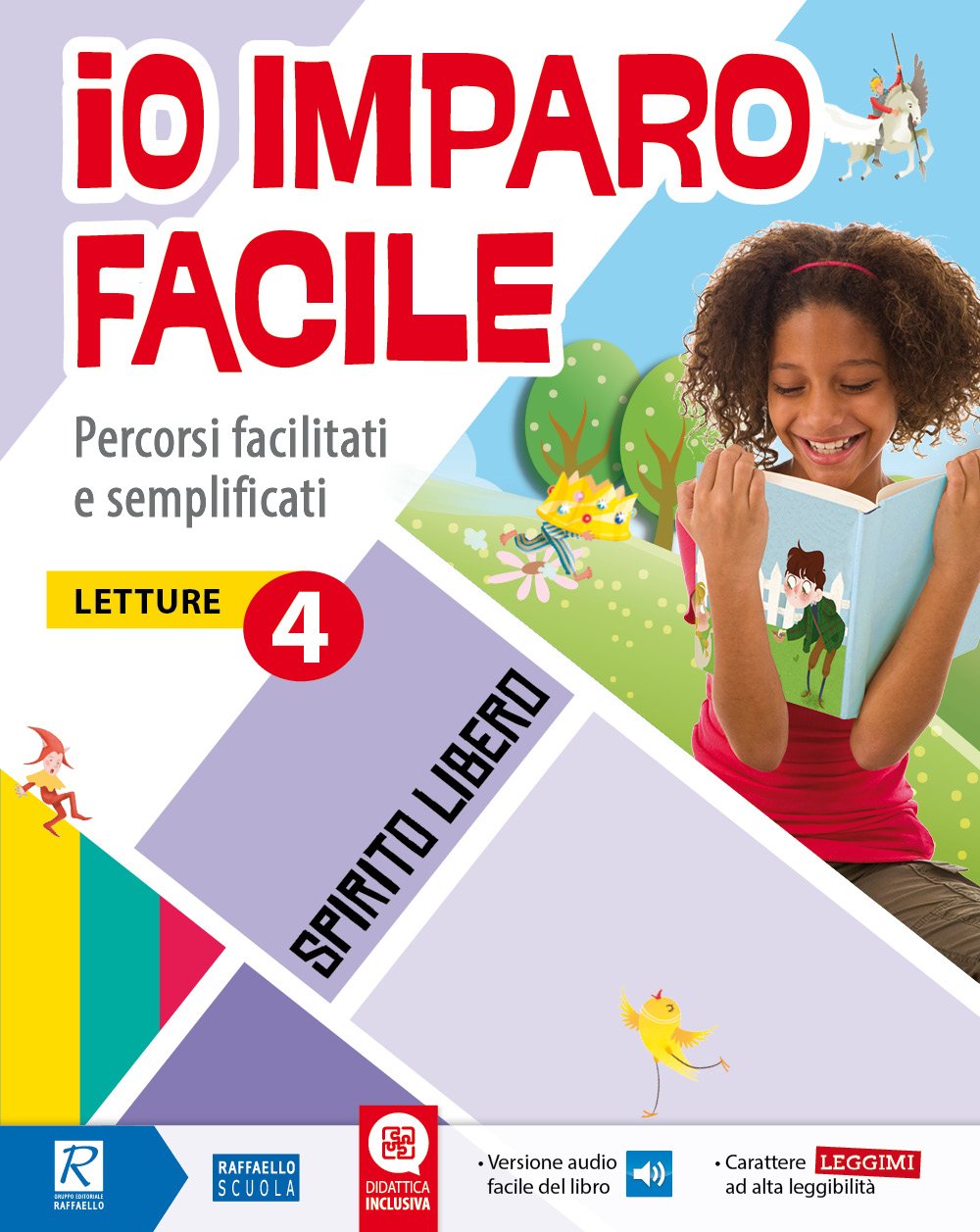 Io imparo facile. Spirito libero. Letture. Per la 4ª classe elementare Professional & Reference Books