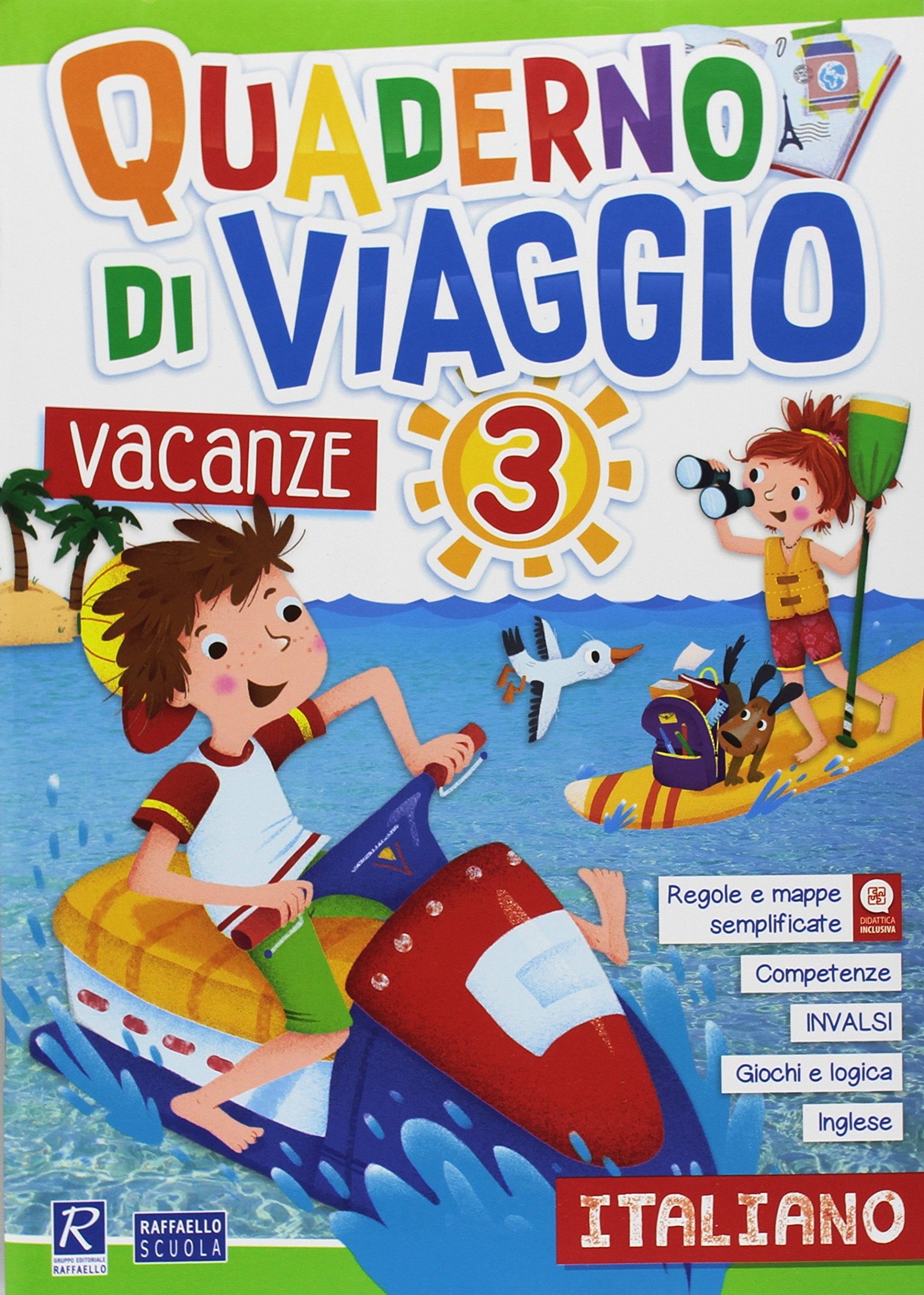 Quaderno di viaggio. Vacanze. Italiano. Per la Scuola elementare (Vol. 3) book