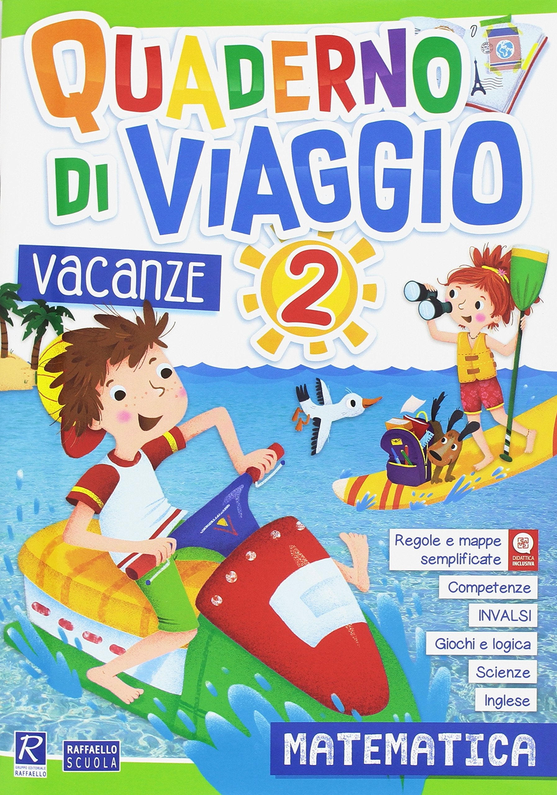 Quaderno di viaggio. Vacanze. Matematica. Per la Scuola elementare (Vol. 2) book