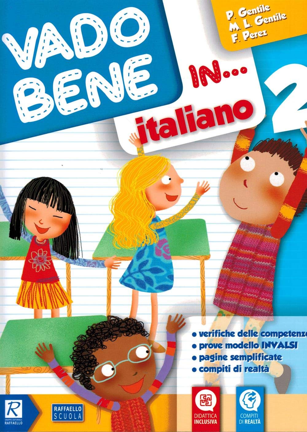 Vado bene in... Italiano. Per la 2ª classe elementare Professional & Reference Books