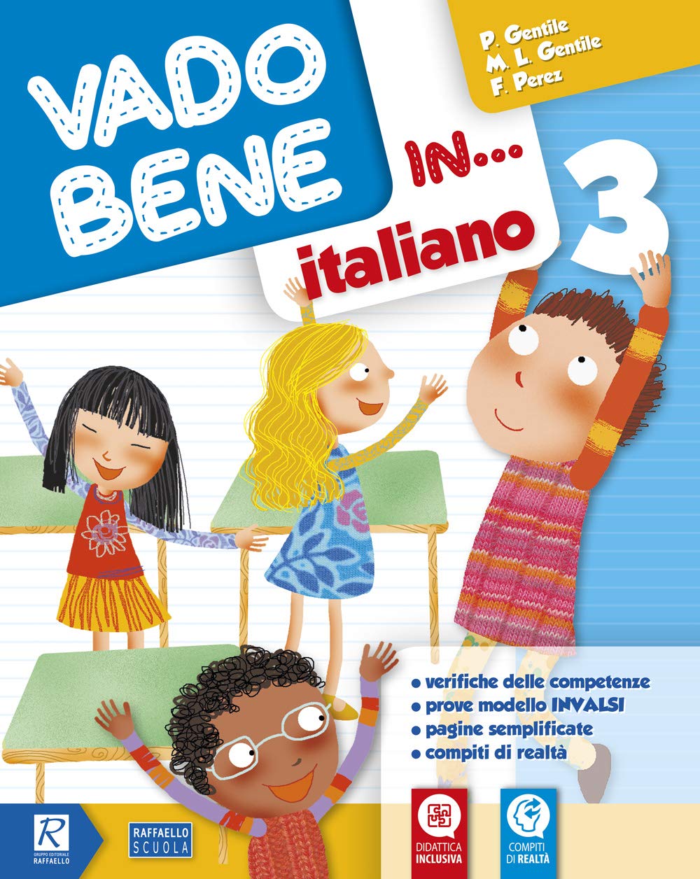 Vado bene in... Italiano. Per la 3ª classe elementare Professional & Reference Books