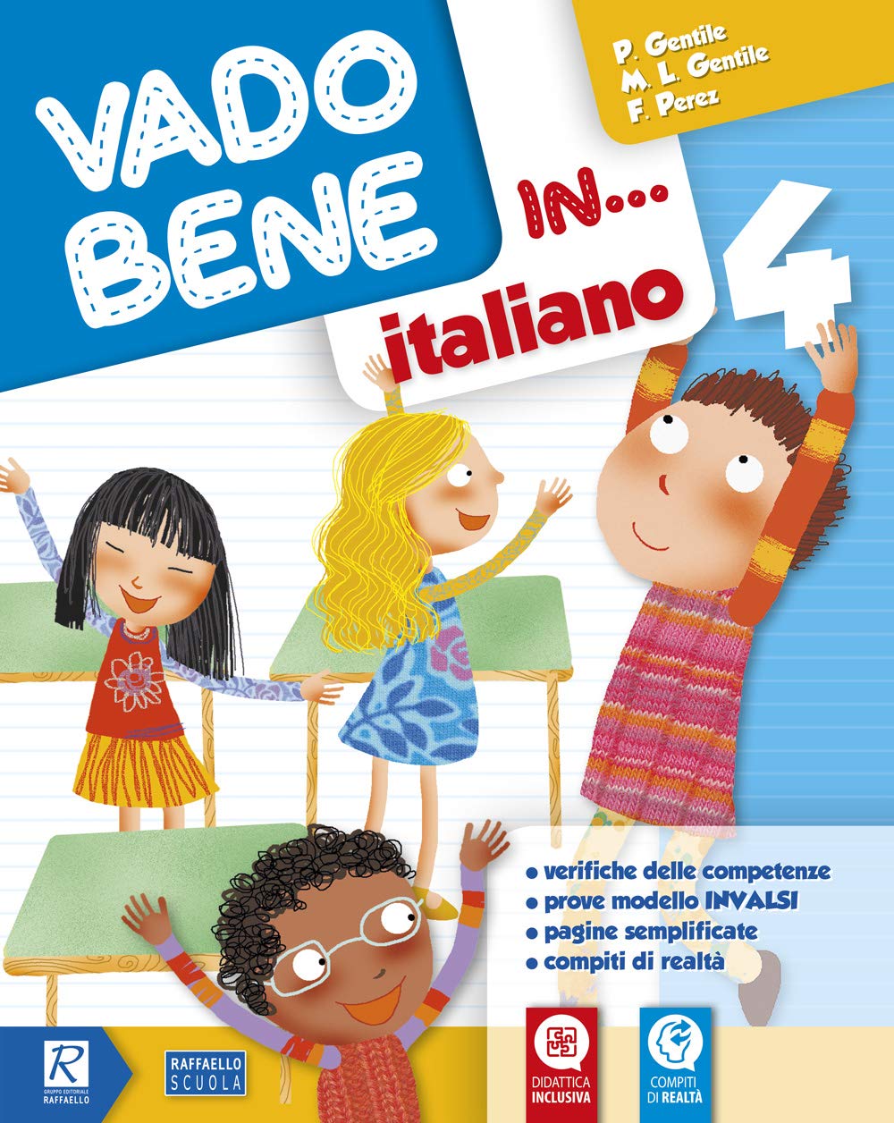 Vado bene in... Italiano. Per la 4ª classe elementare. Con e-book. Con espansione online Professional & Reference Books