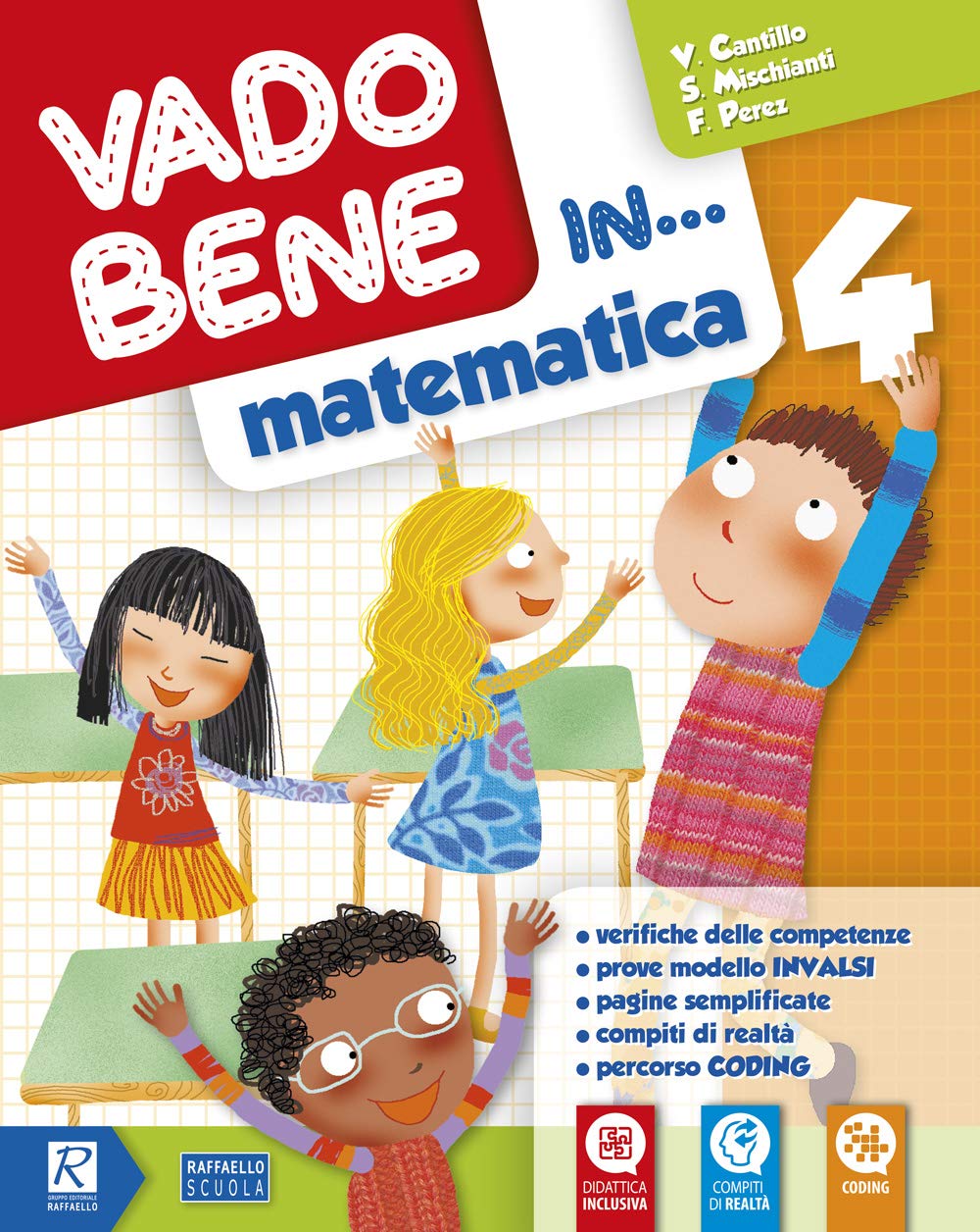 Vado bene in... Matematica. Per la 4ª classe elementare. Con e-book. Con espansione online book