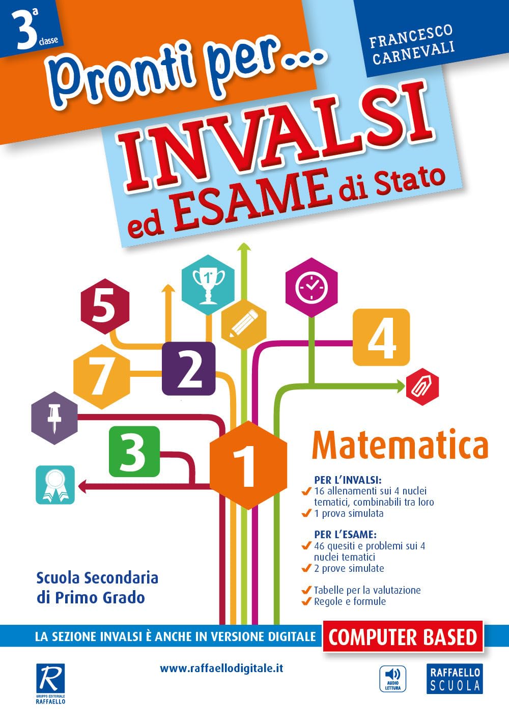 Pronti per... INVALSI ed esame di stato. Matematica. Per la Scuola media Professional & Reference Books