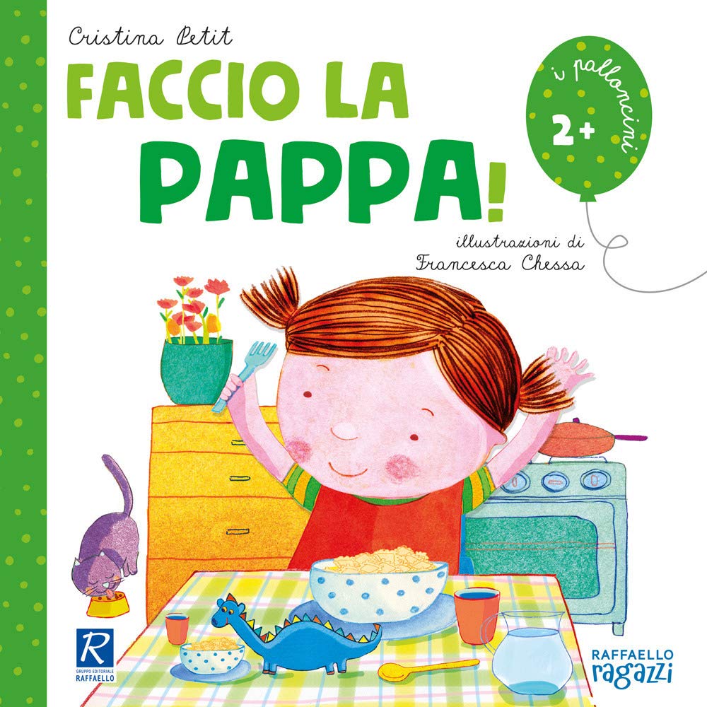 Faccio la pappa! Ediz. illustrata (I palloncini) Parents & Children