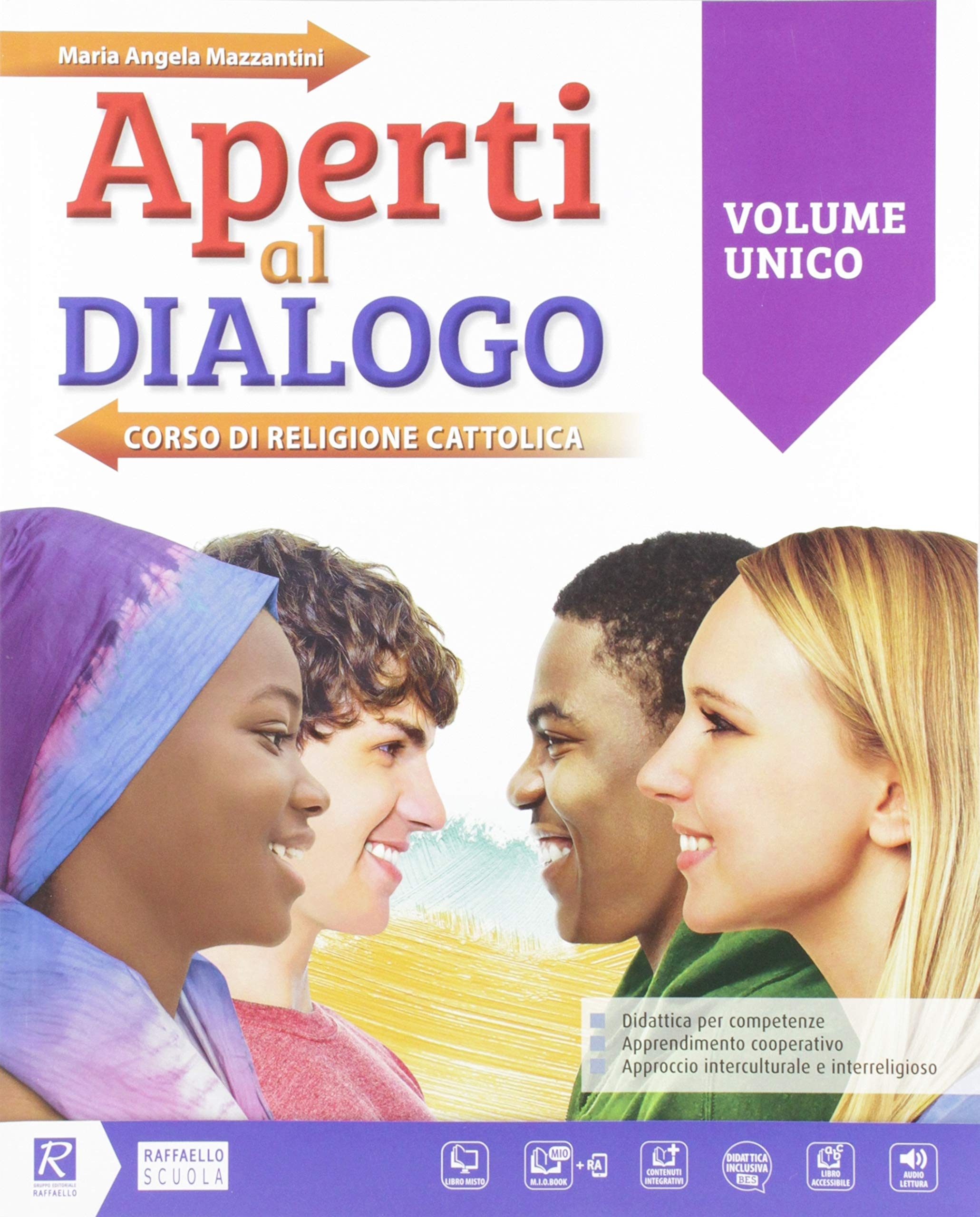 Aperti al dialogo. Vol. unico. Per la Scuola media. Con e-book. Con espansione online. Con 3 Libro: Vangeli-Competenze-Atlante book