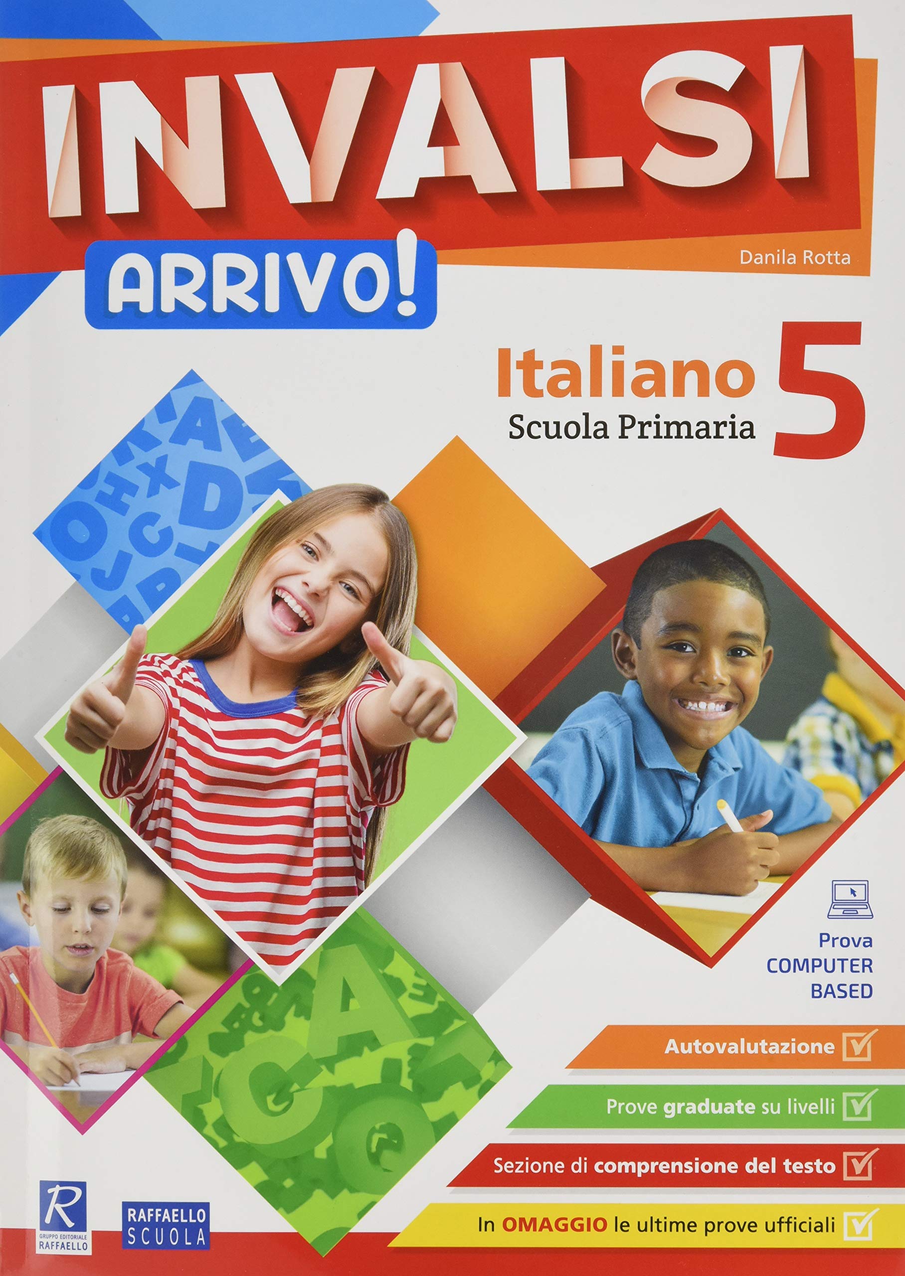 INVALSI Arrivo! Italiano. Per la Scuola elementare (Vol. 5) Professional & Reference Books