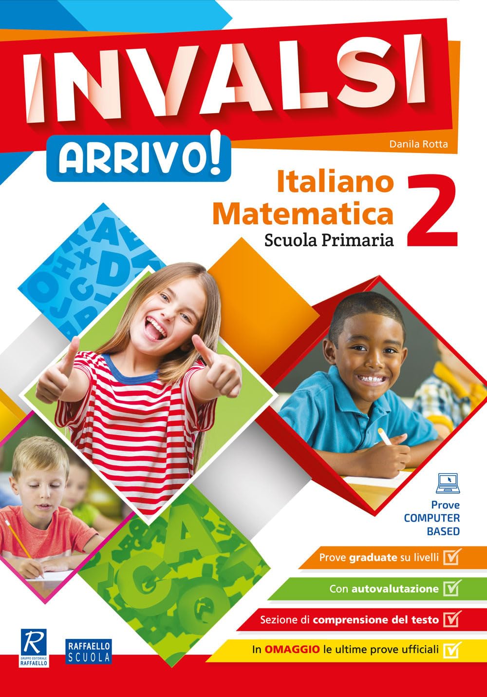 INVALSI Arrivo! Italiano. Matematica. Per la 2ª classe della Scuola elementare book