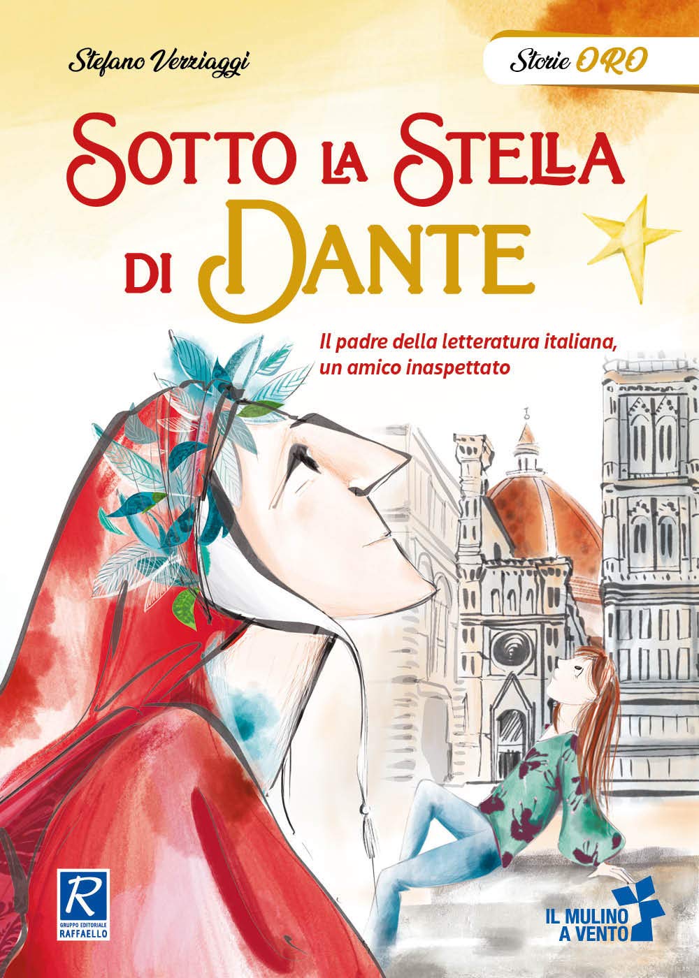 Sotto la stella di Dante (Il mulino a vento) Novels & Short Stories