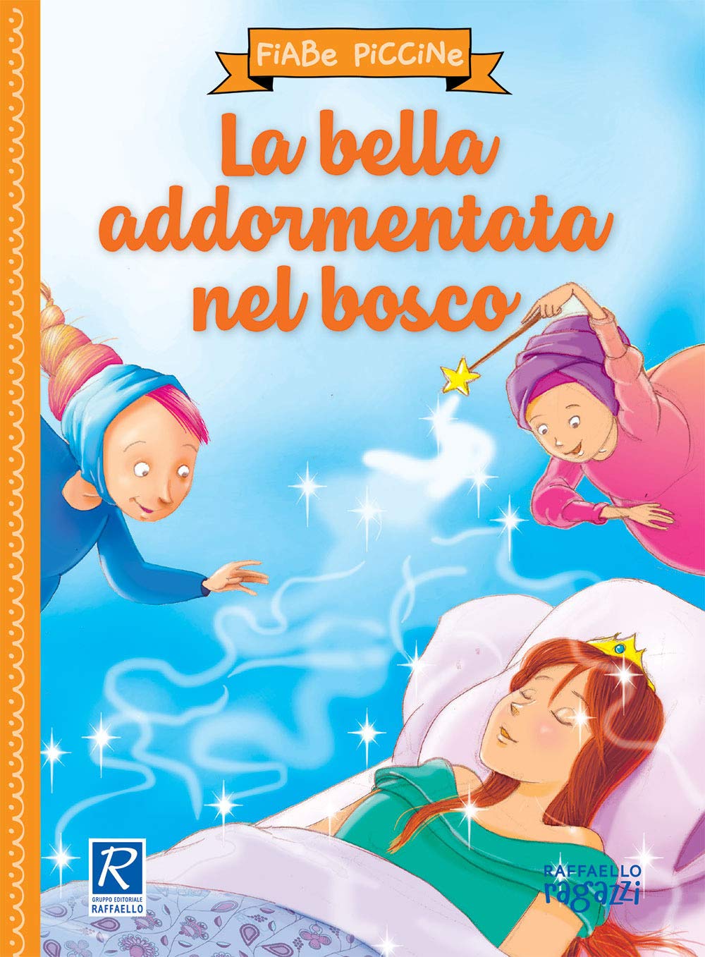 La bella addormentata nel bosco (Fiabe piccine) Fairy Tales & Legends