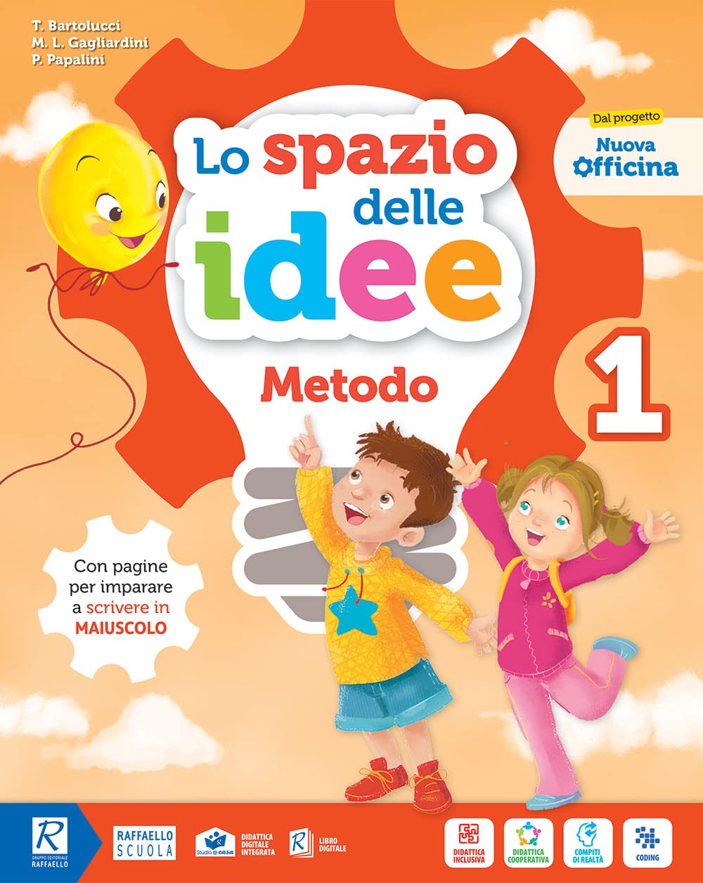 Lo spazio delle idee. Metodo A. Per la Scuola elementare. Con e-book. Con espansione online (Vol. 1) Professional & Reference Books