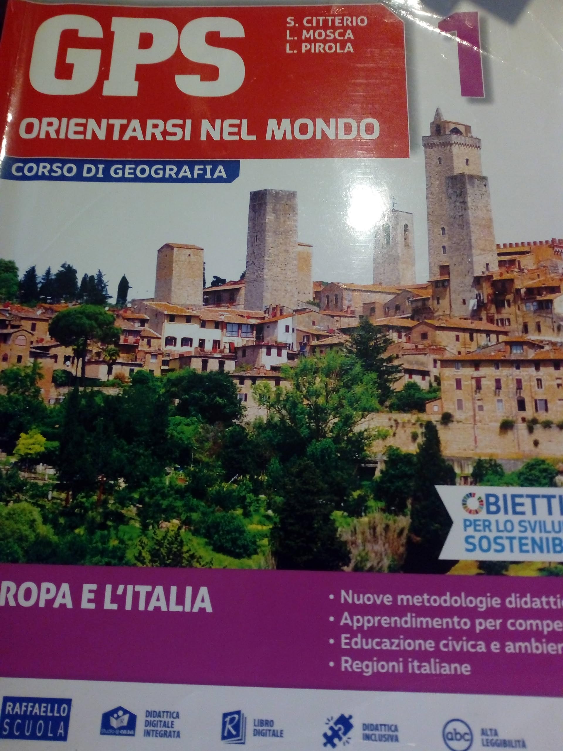 GPS orientarsi nel mondo. Con cartografia. Per la Scuola media. Con e-book. Con espansione online (Vol. 1) Natural Sciences
