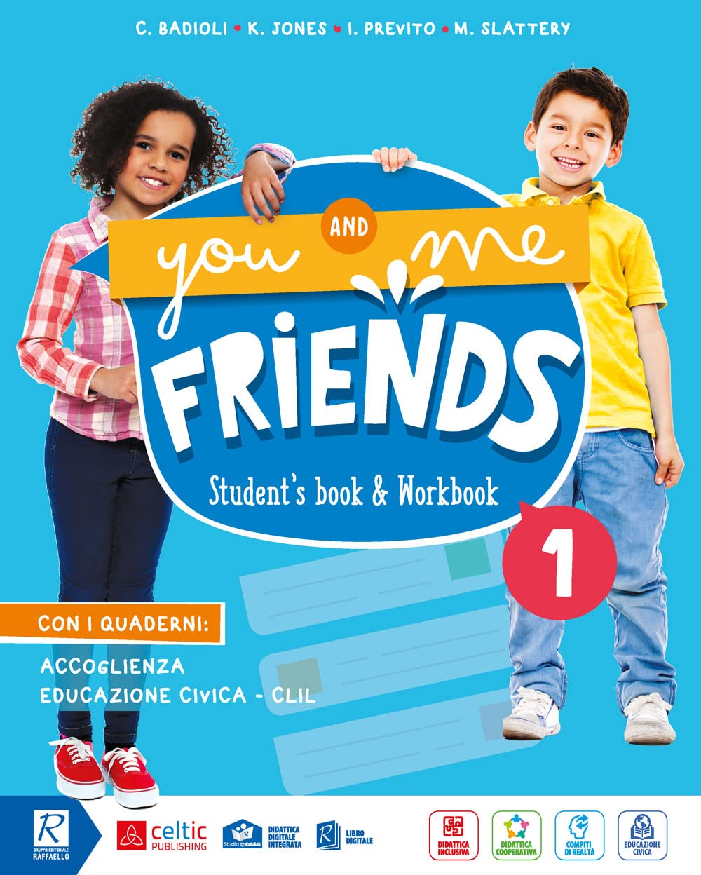 You and me friends. Per la Scuola elementare. Con e-book. Con espansione online (Vol. 1) Professional & Reference Books