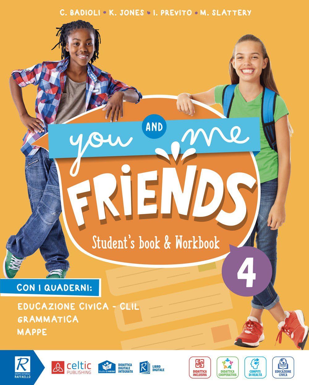 You and me friends. Per la Scuola elementare. Con e-book. Con espansione online (Vol. 4) Professional & Reference Books