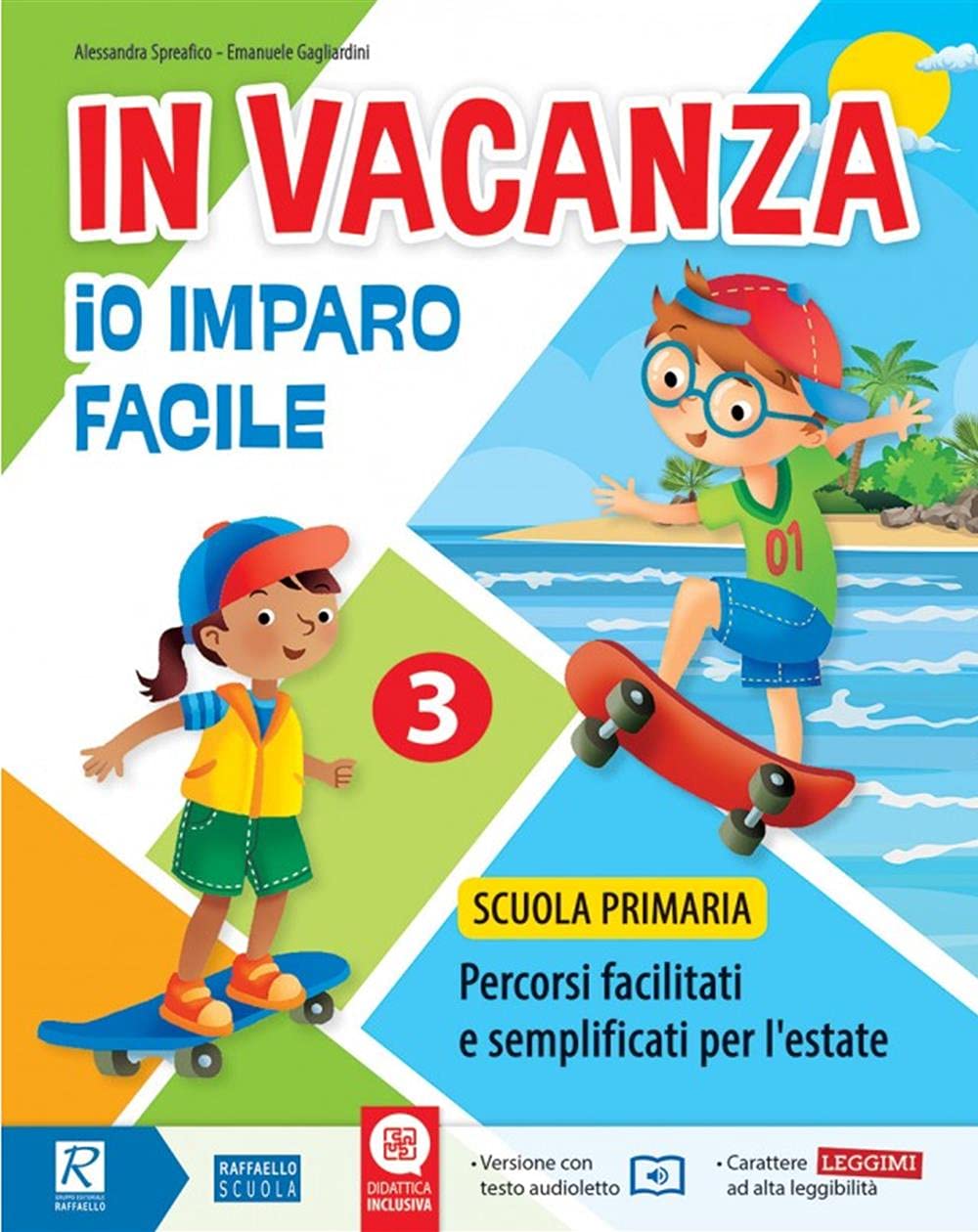 In vacanza. Io imparo facile. Per la Scuola elementare (Vol. 3) Professional & Reference Books